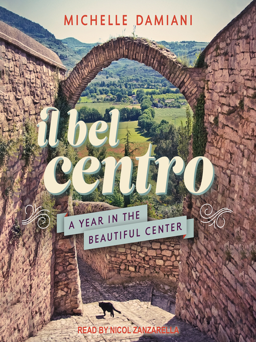 Title details for Il Bel Centro by Michelle Damiani - Wait list
